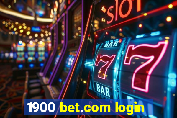 1900 bet.com login